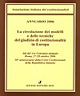 Annuario 2006. La circolazione dei modelli e delle tecniche del giudizio di costituzionalità in Europa Annuario 2006. La circolazione dei modelli e delle tecniche del giudizio di costituzionalità in Europa
