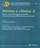 Diritto e clinica. Vol. 2: Ruolo e limiti del sapere scientifico nella costruzione della sentenza processuale Diritto e clinica. Vol. 2: Ruolo e limiti del sapere scientifico nella costruzione della sentenza processuale