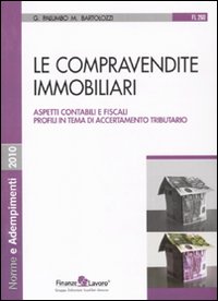 Le compravendite immobiliari Le compravendite immobiliari