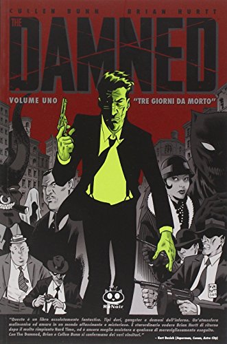 Tre giorni da morto. The damned. Vol. 1 Tre giorni da morto. The damned. Vol. 1