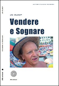 Vendere e sognare Vendere e sognare