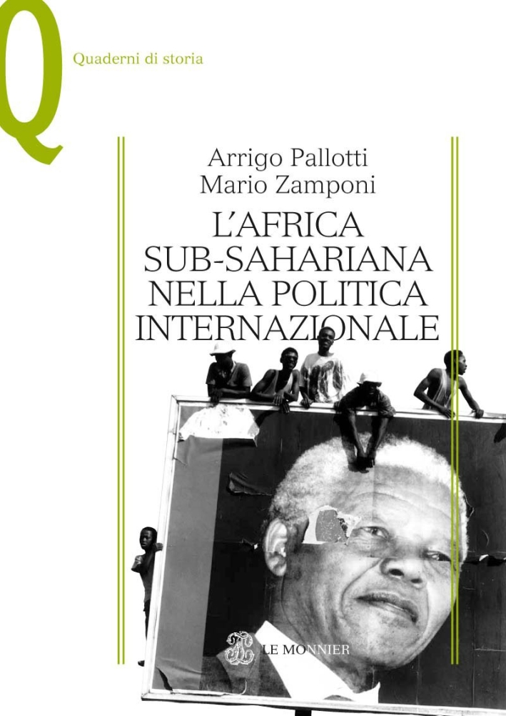 L'Africa sub-sahariana nella politica internazionale L'Africa sub-sahariana nella politica internazionale