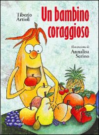 Un bambino coraggioso Un bambino coraggioso