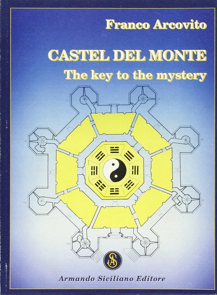 Castel del Monte. A key to the mistery