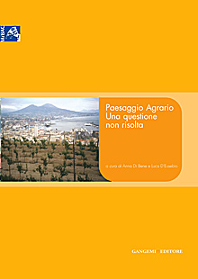 Paesaggio agrario. Una questione non risolta