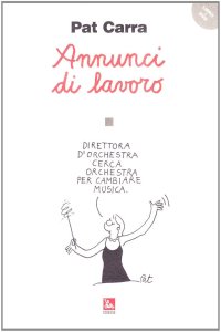 Annunci di lavoro. Con DVD