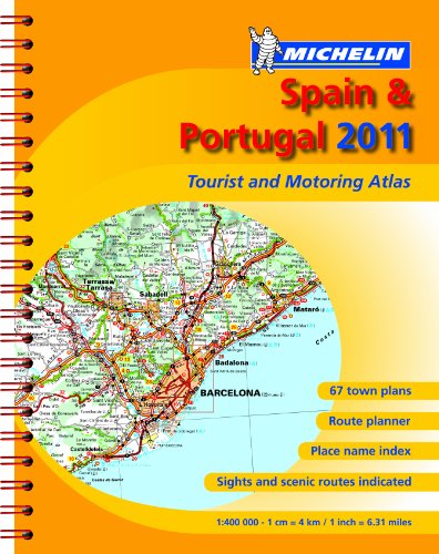 Spain & Portugal 2011 Atlas Spain & Portugal 2011 Atlas