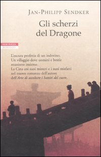 Gli scherzi del dragone Gli scherzi del dragone