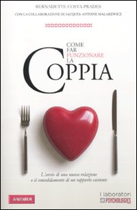 Come far funzionare la coppia Come far funzionare la coppia