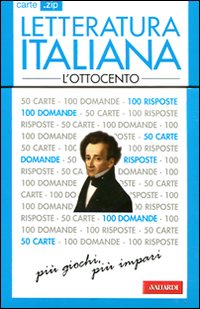 Letteratura italiana. L'Ottocento. 50 carte Letteratura italiana. L'Ottocento. 50 carte