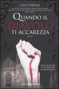 Quando il diavolo ti accarezza Quando il diavolo ti accarezza