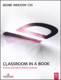 Adobe Indesign Cs5. Classroom in a Book Adobe Indesign Cs5. Classroom in a Book