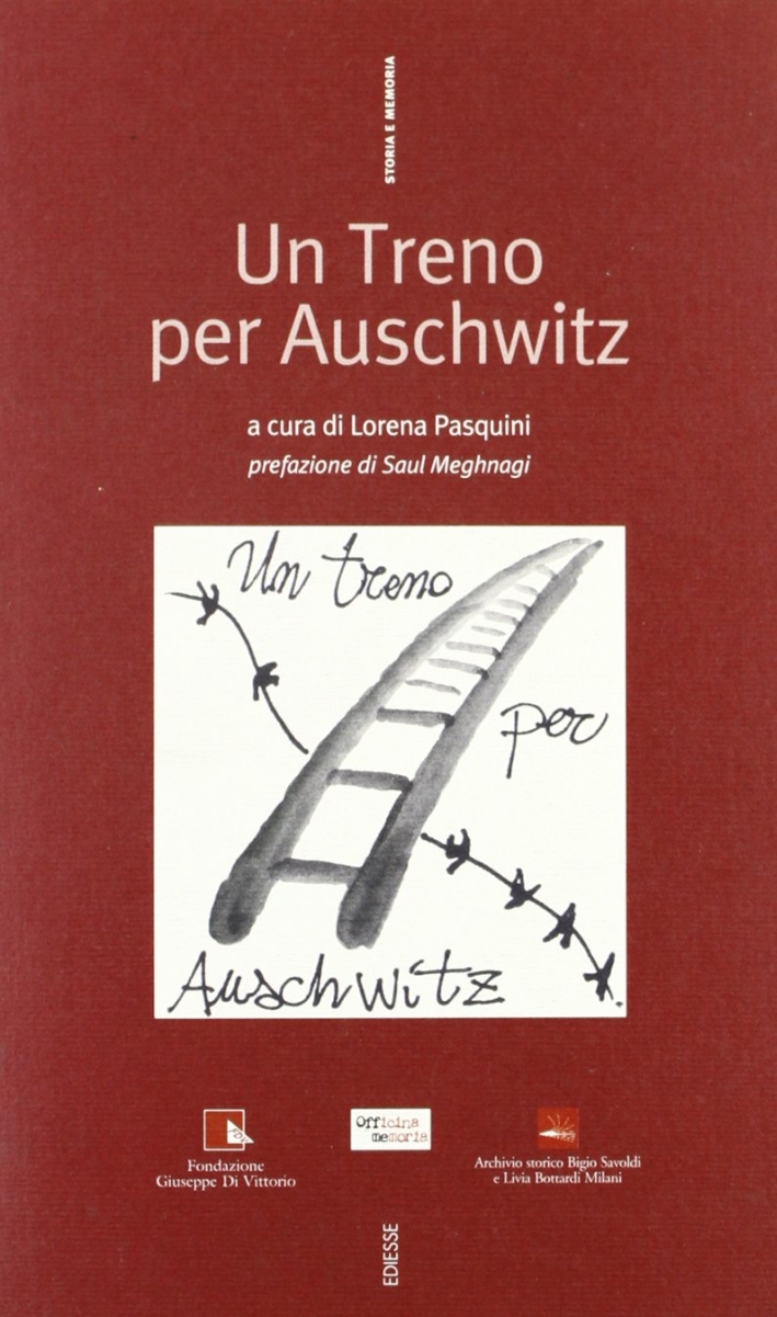 Un treno per Auschwitz Un treno per Auschwitz