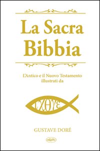 La Sacra Bibbia La Sacra Bibbia
