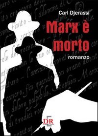 Marx è morto Marx è morto