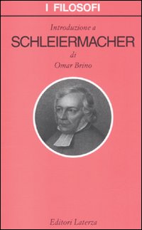 Introduzione a Schleiermacher Introduzione a Schleiermacher