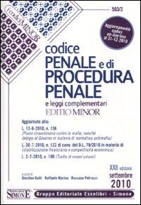 Codice penale e di procedura penale e leggi complementari. Ediz. minore Codice penale e di procedura penale e leggi complementari. Ediz. minore