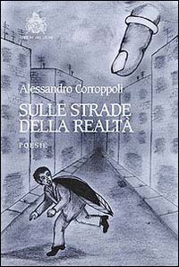 Sulle strade della realtà Sulle strade della realtà