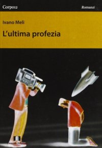 L'ultima profezia