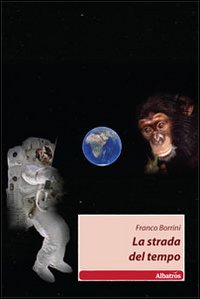 La strada del tempo La strada del tempo