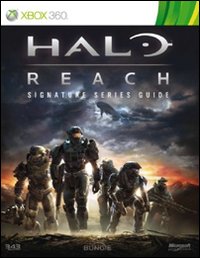 Halo Reach. Guida strategica ufficiale Halo Reach. Guida strategica ufficiale