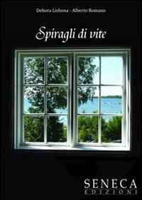 Spiragli di vite Spiragli di vite