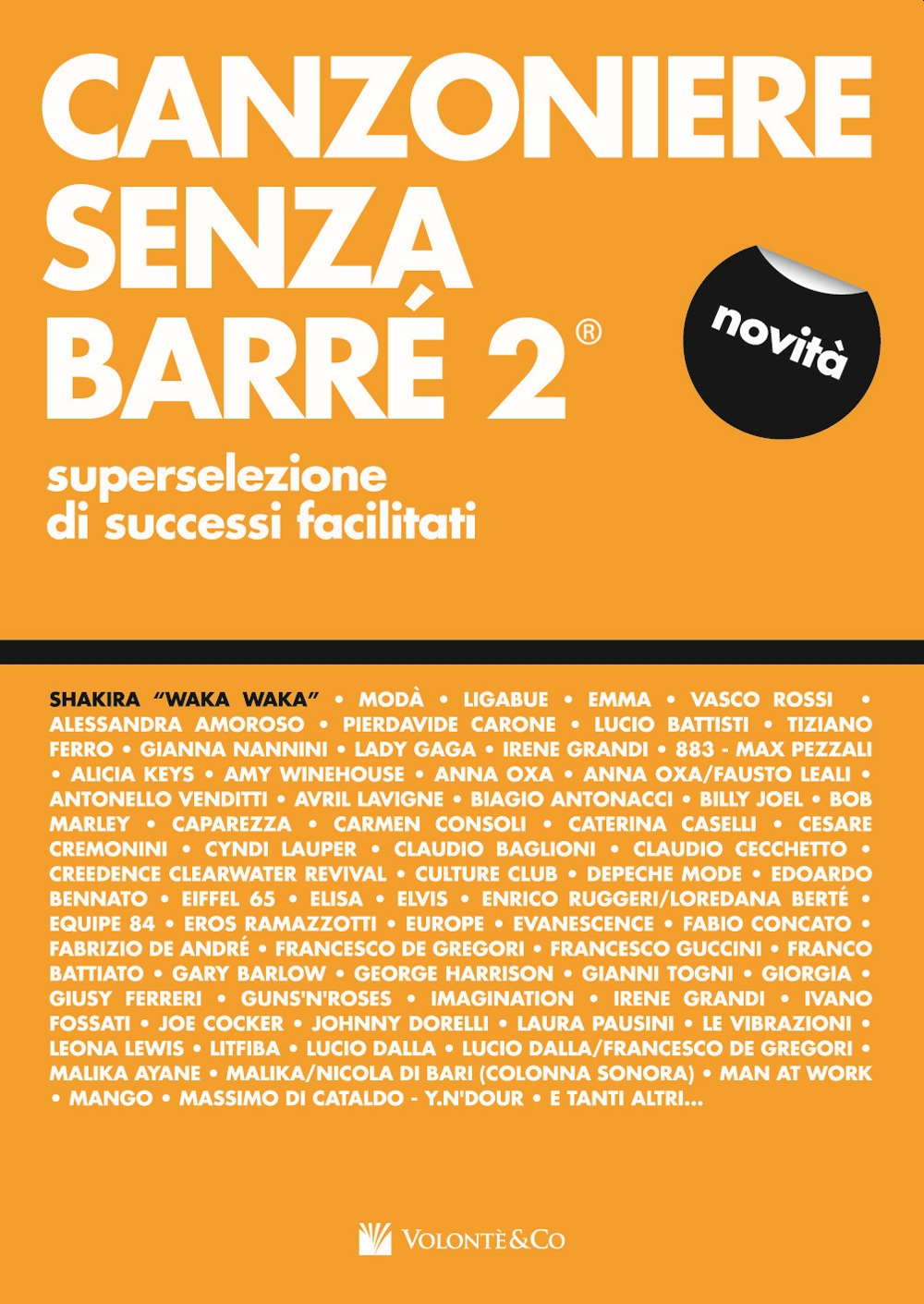 Canzoniere senza barré. Superselezione di successi facilitati. Vol. 2 Canzoniere senza barré. Superselezione di successi facilitati. Vol. 2