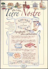 Terre nostre. Ricette Terre nostre. Ricette