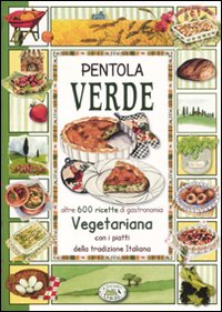 Pentola verde Pentola verde