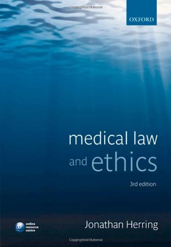 Medical Law and Ethics Medical Law and Ethics