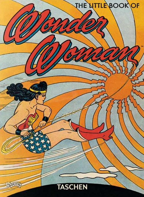 The little book of Wonder Woman. Ediz. italiana, spagnola e portoghese The little book of Wonder Woman. Ediz. italiana, spagnola e portoghese