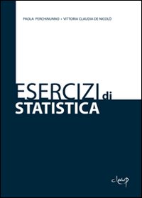 Esercizi di statistica Esercizi di statistica