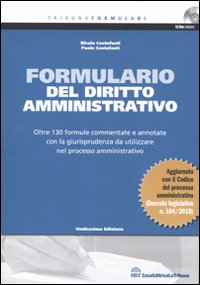 Il formulario del diritto amministrativo. Con CD-ROM Il formulario del diritto amministrativo. Con CD-ROM