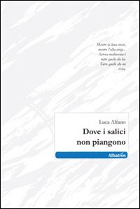Dove i salici non piangono Dove i salici non piangono