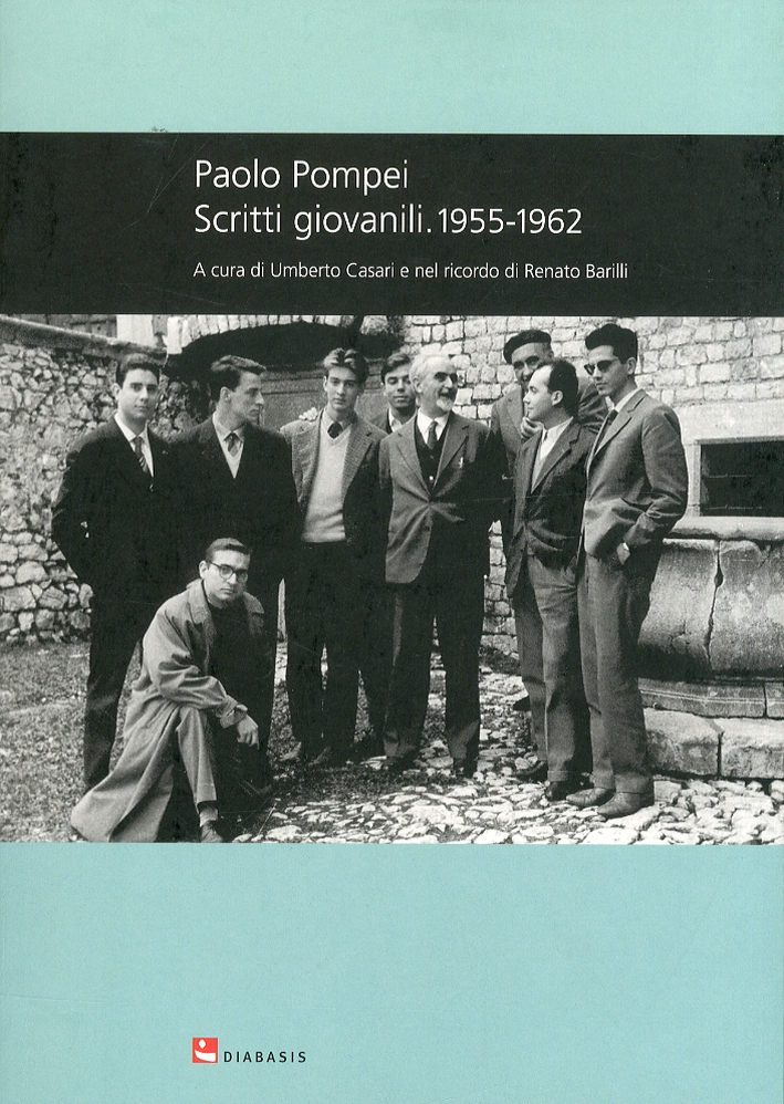 Paolo Pompei. Scritti Giovanili. 1955-1962 Paolo Pompei. Scritti Giovanili. 1955-1962