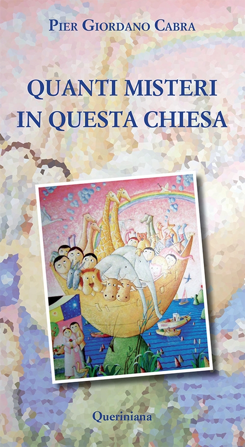 Quanti misteri in questa Chiesa Quanti misteri in questa Chiesa