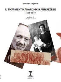 Il movimento anarchico abruzzese 1907-1957