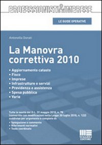 La manovra correttiva 2010 La manovra correttiva 2010
