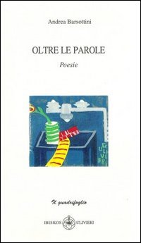 Oltre le parole Oltre le parole