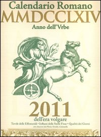 Calendario romano MMDCCLXIV Calendario romano MMDCCLXIV