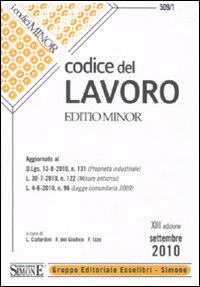 Codice del lavoro. Ediz. minore Codice del lavoro. Ediz. minore