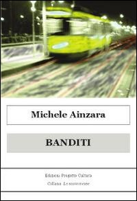 Banditi Banditi