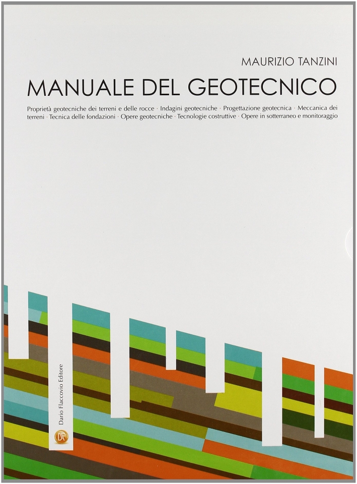 Manuale del geotecnico Manuale del geotecnico