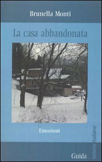 La casa abbandonata La casa abbandonata