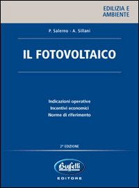 Il fotovoltaico Il fotovoltaico
