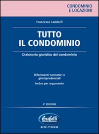 Tutto il condomimio Tutto il condomimio