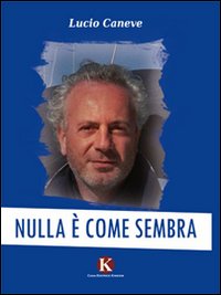 Nulla è come sembra Nulla è come sembra