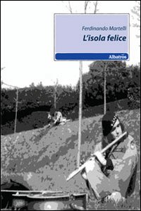 L'isola felice L'isola felice