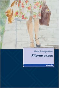 Ritorno a casa Ritorno a casa