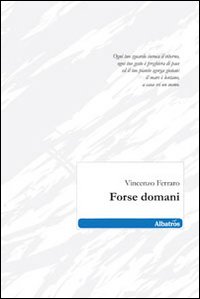 Forse domani Forse domani